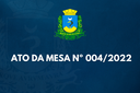 ATO DA MESA Nº 004/2022