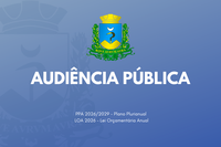 Audiência Pública PPA 2026/2029 - LOA 2026